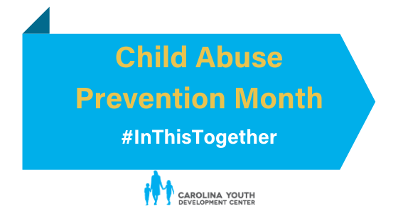CYDC Recognizes April as Child Abuse Prevention Month